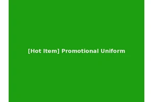 [Hot Item] Promotional Uniform