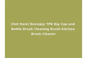 [Hot Item] Boomjoy TPR Big Cup and Bottle Brush Cleaning Brush Kitchen Brush Cleaner