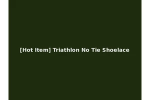 [Hot Item] Triathlon No Tie Shoelace