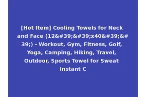 [Hot Item] Cooling Towels for Neck and Face (12''x40'') - Workout, Gym, Fitness, Golf, Yoga, Camping, Hiking, Travel, Outdoor, Sports Towel for Sweat Instant C