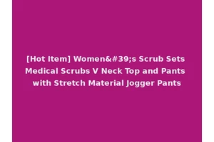 [Hot Item] Women's Scrub Sets Medical Scrubs V Neck Top and Pants with Stretch Material Jogger Pants