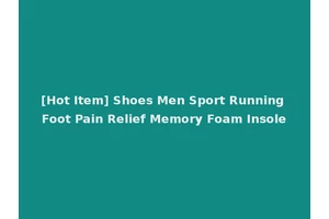 [Hot Item] Shoes Men Sport Running Foot Pain Relief Memory Foam Insole