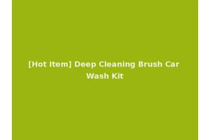 [Hot Item] Deep Cleaning Brush Car Wash Kit