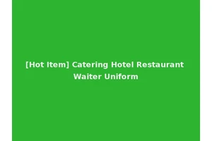 [Hot Item] Catering Hotel Restaurant Waiter Uniform