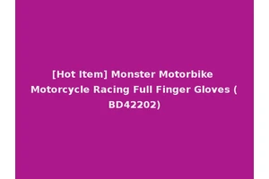 [Hot Item] Monster Motorbike Motorcycle Racing Full Finger Gloves (BD42202)