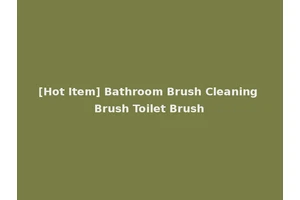 [Hot Item] Bathroom Brush Cleaning Brush Toilet Brush