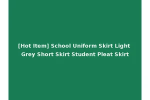[Hot Item] School Uniform Skirt Light Grey Short Skirt Student Pleat Skirt
