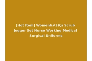 [Hot Item] Women's Scrub Jogger Set Nurse Working Medical Surgical Uniforms