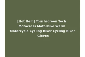 [Hot Item] Touchscreen Tech Motocross Motorbike Warm Motorcycle Cycling Biker Cycling Biker Gloves