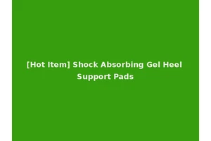 [Hot Item] Shock Absorbing Gel Heel Support Pads