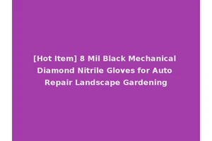 [Hot Item] 8 Mil Black Mechanical Diamond Nitrile Gloves for Auto Repair Landscape Gardening