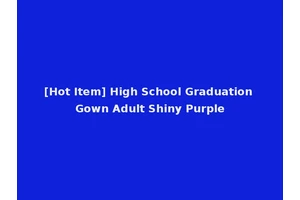[Hot Item] High School Graduation Gown Adult Shiny Purple