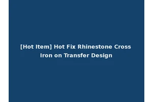 [Hot Item] Hot Fix Rhinestone Cross Iron on Transfer Design