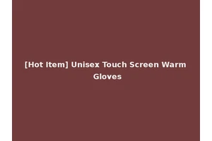 [Hot Item] Unisex Touch Screen Warm Gloves