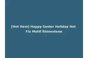 [Hot Item] Happy Easter Holiday Hot Fix Motif Rhinestone