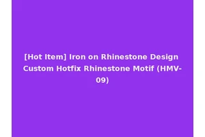 [Hot Item] Iron on Rhinestone Design Custom Hotfix Rhinestone Motif (HMV-09)