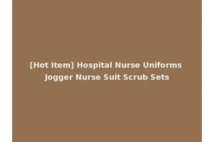 [Hot Item] Hospital Nurse Uniforms Jogger Nurse Suit Scrub Sets