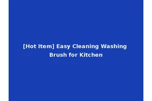 [Hot Item] Easy Cleaning Washing Brush for Kitchen