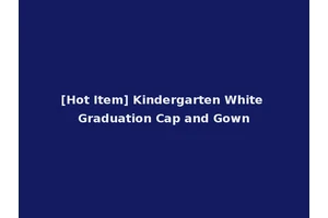 [Hot Item] Kindergarten White Graduation Cap and Gown