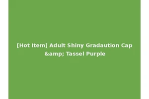 [Hot Item] Adult Shiny Gradaution Cap &amp; Tassel Purple