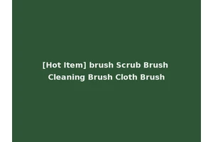 [Hot Item] brush Scrub Brush Cleaning Brush Cloth Brush