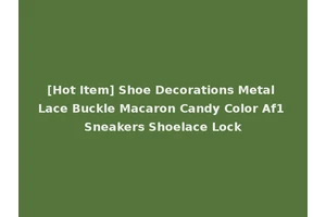 [Hot Item] Shoe Decorations Metal Lace Buckle Macaron Candy Color Af1 Sneakers Shoelace Lock