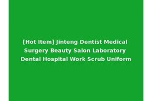 [Hot Item] Jinteng Dentist Medical Surgery Beauty Salon Laboratory Dental Hospital Work Scrub Uniform