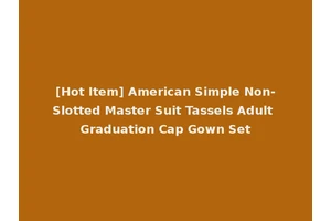 [Hot Item] American Simple Non-Slotted Master Suit Tassels Adult Graduation Cap Gown Set