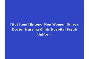 [Hot Item] Jinteng Men Women Unisex Doctor Nursing Clinic Hospital Scrub Uniform