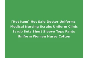[Hot Item] Hot Sale Doctor Uniforms Medical Nursing Scrubs Uniform Clinic Scrub Sets Short Sleeve Tops Pants Uniform Women Nurse Cotton