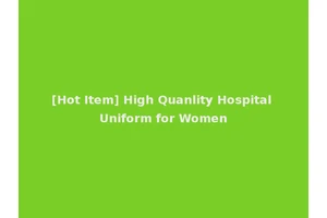 [Hot Item] High Quanlity Hospital Uniform for Women