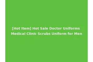 [Hot Item] Hot Sale Doctor Uniforms Medical Clinic Scrubs Uniform for Men