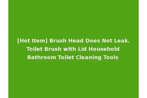 [Hot Item] Brush Head Does Not Leak. Toilet Brush with Lid Household Bathroom Toilet Cleaning Tools