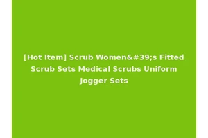 [Hot Item] Scrub Women's Fitted Scrub Sets Medical Scrubs Uniform Jogger Sets