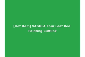[Hot Item] VAGULA Four Leaf Red Painting Cufflink