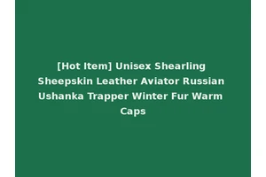 [Hot Item] Unisex Shearling Sheepskin Leather Aviator Russian Ushanka Trapper Winter Fur Warm Caps