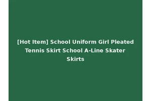 [Hot Item] School Uniform Girl Pleated Tennis Skirt School A-Line Skater Skirts