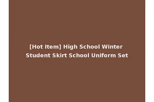 [Hot Item] High School Winter Student Skirt School Uniform Set