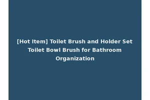[Hot Item] Toilet Brush and Holder Set Toilet Bowl Brush for Bathroom Organization