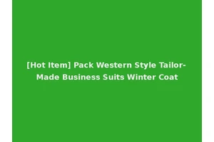 [Hot Item] Pack Western Style Tailor-Made Business Suits Winter Coat