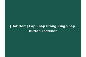 [Hot Item] Cap Snap Prong Ring Snap Button Fastener