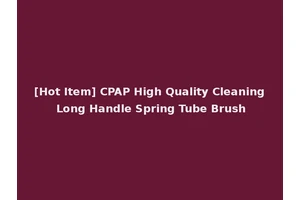 [Hot Item] CPAP High Quality Cleaning Long Handle Spring Tube Brush