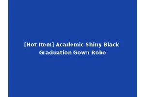 [Hot Item] Academic Shiny Black Graduation Gown Robe
