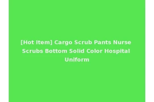 [Hot Item] Cargo Scrub Pants Nurse Scrubs Bottom Solid Color Hospital Uniform