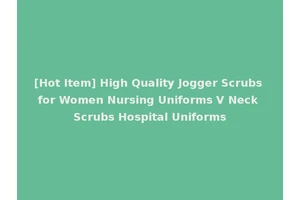 [Hot Item] High Quality Jogger Scrubs for Women Nursing Uniforms V Neck Scrubs Hospital Uniforms