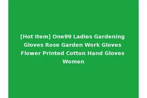 [Hot Item] One99 Ladies Gardening Gloves Rose Garden Work Gloves Flower Printed Cotton Hand Gloves Women