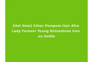 [Hot Item] Silver Pompom Hair Afro Lady Forever Young Rhinestone Iron on Hotfix