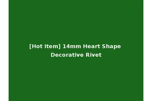 [Hot Item] 14mm Heart Shape Decorative Rivet