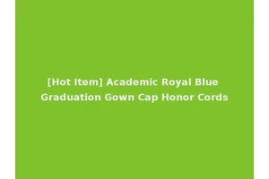 [Hot Item] Academic Royal Blue Graduation Gown Cap Honor Cords