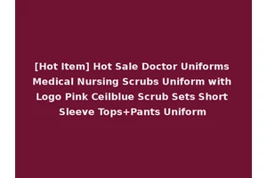 [Hot Item] Hot Sale Doctor Uniforms Medical Nursing Scrubs Uniform with Logo Pink Ceilblue Scrub Sets Short Sleeve Tops+Pants Uniform